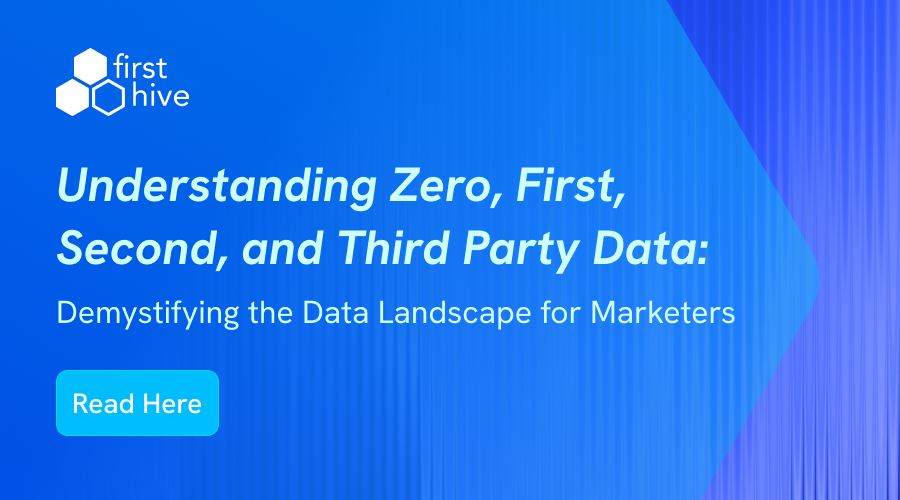 Understanding Zero, First, Second, and Third Party Data: Demystifying ...