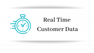 Real Time Customer Data