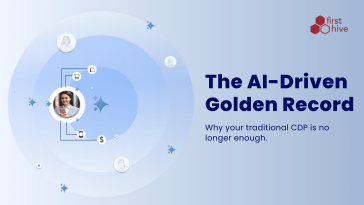 firsthive-cdp-ai-driven-golden-record